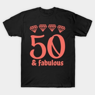 Fifty and Fabulous T-Shirt